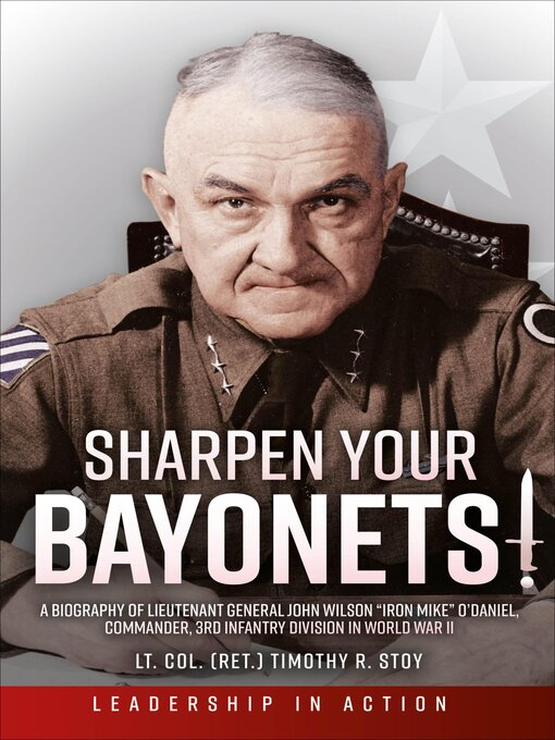 Title details for Sharpen Your Bayonets by Timothy R. Stoy - Available